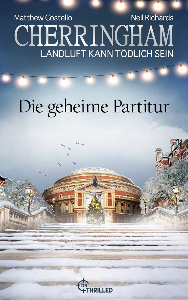 Cover: Cherringham - Die geheime Partitur (E-Book) von Matthew Costello