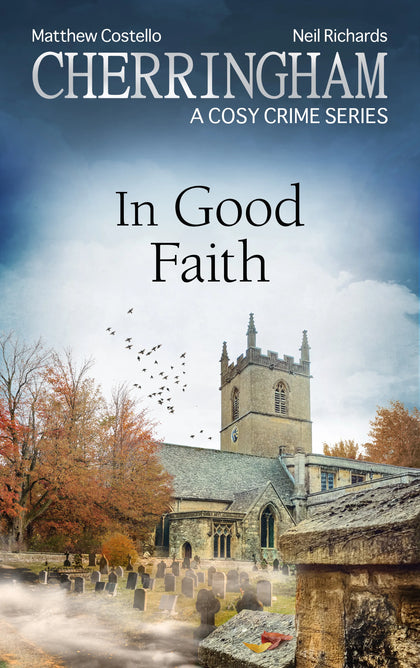 Cover: Cherringham - In Good Faith (E-Book) von Matthew Costello