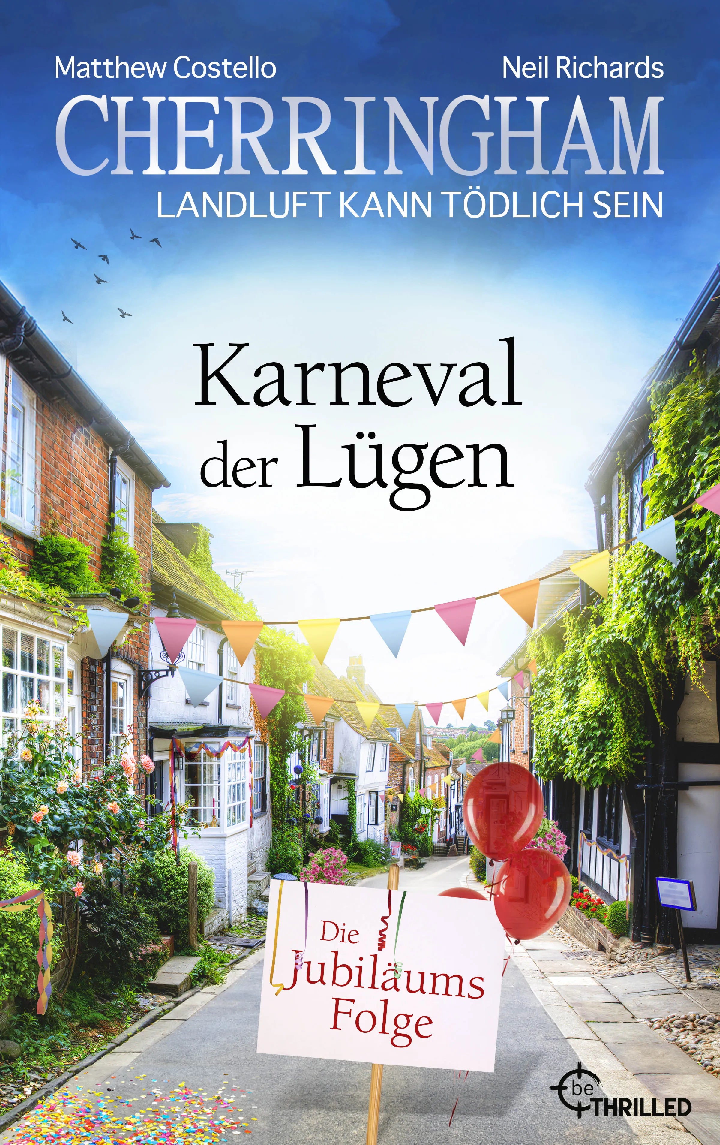 Cover: Cherringham - Karneval der Lügen (E-Book) von Matthew Costello