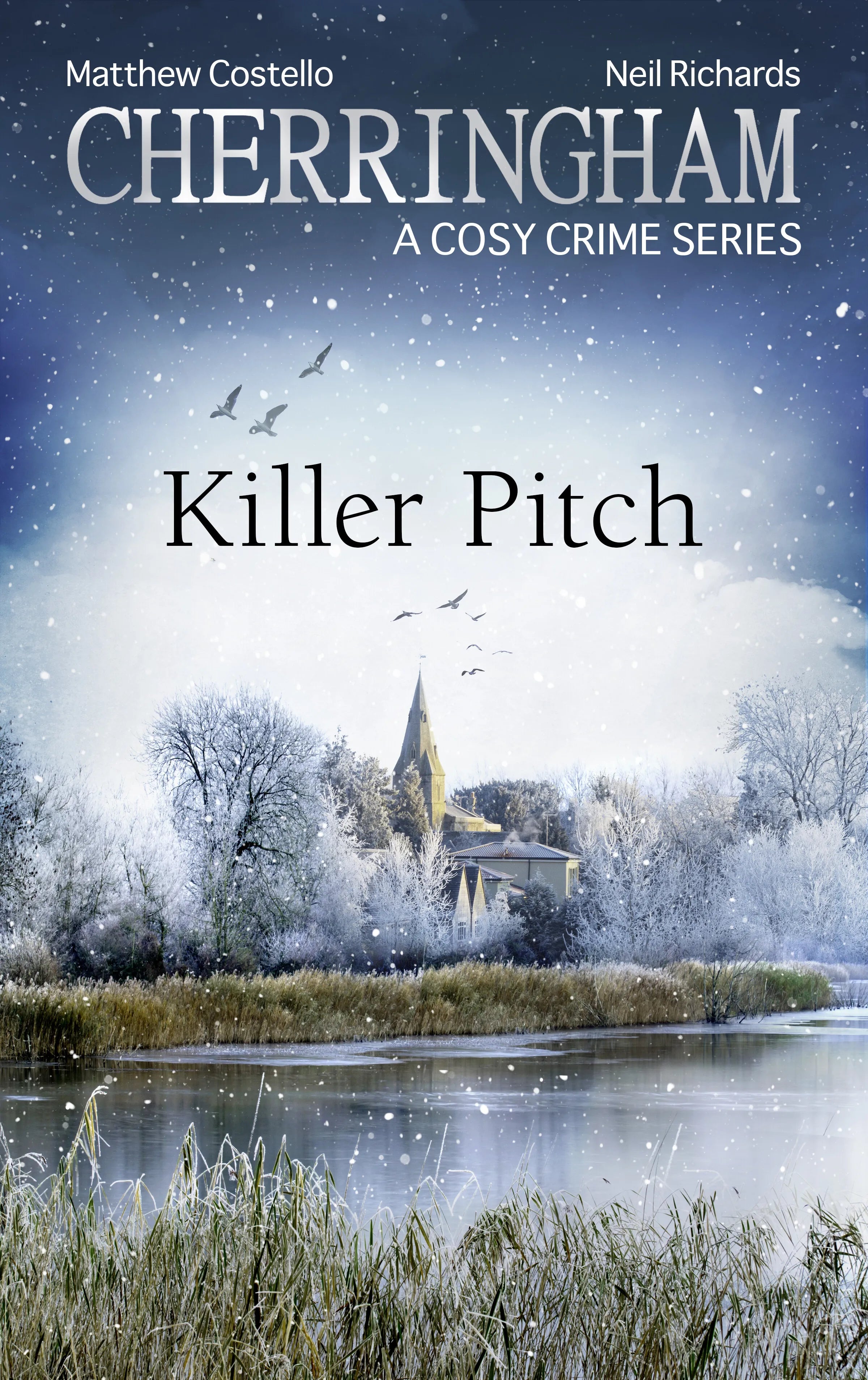 Cover: Cherringham - Killer Pitch (E-Book) von Matthew Costello