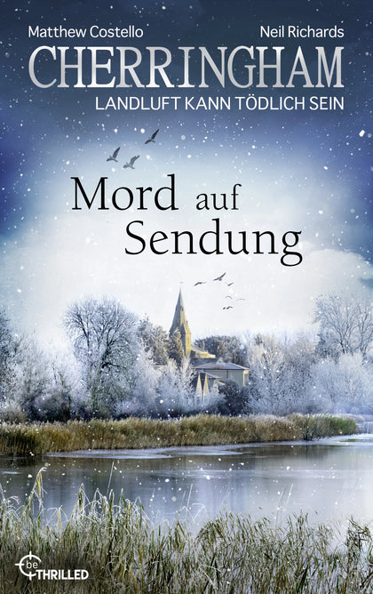 Cover: Cherringham - Mord auf Sendung (E-Book) von Matthew Costello