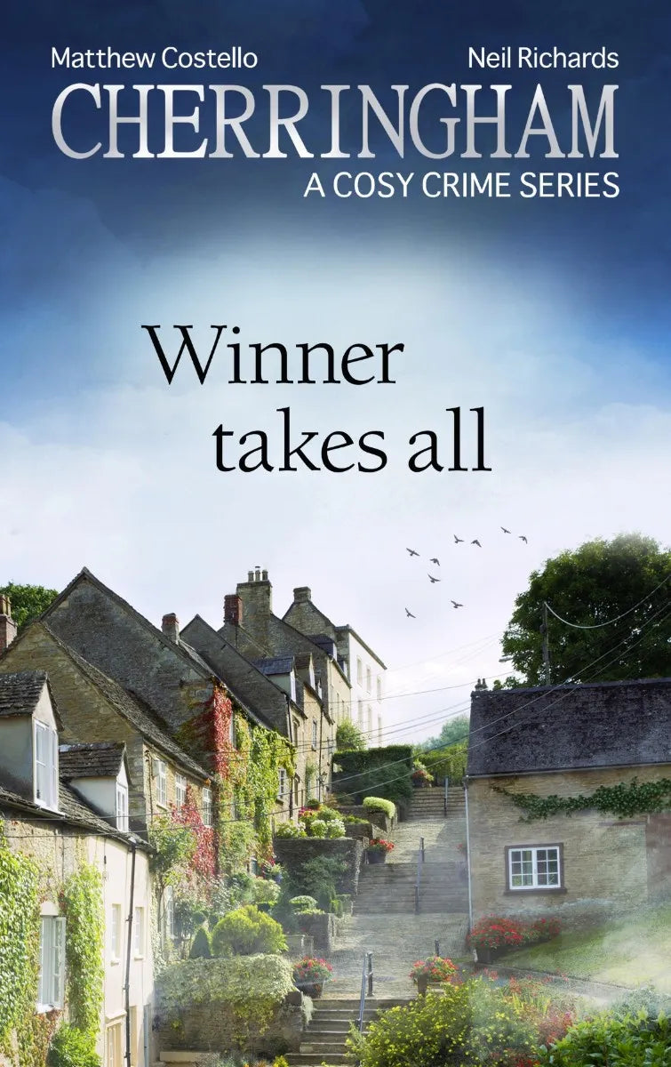 Cover: Cherringham - Winner Takes All (E-Book) von Matthew Costello