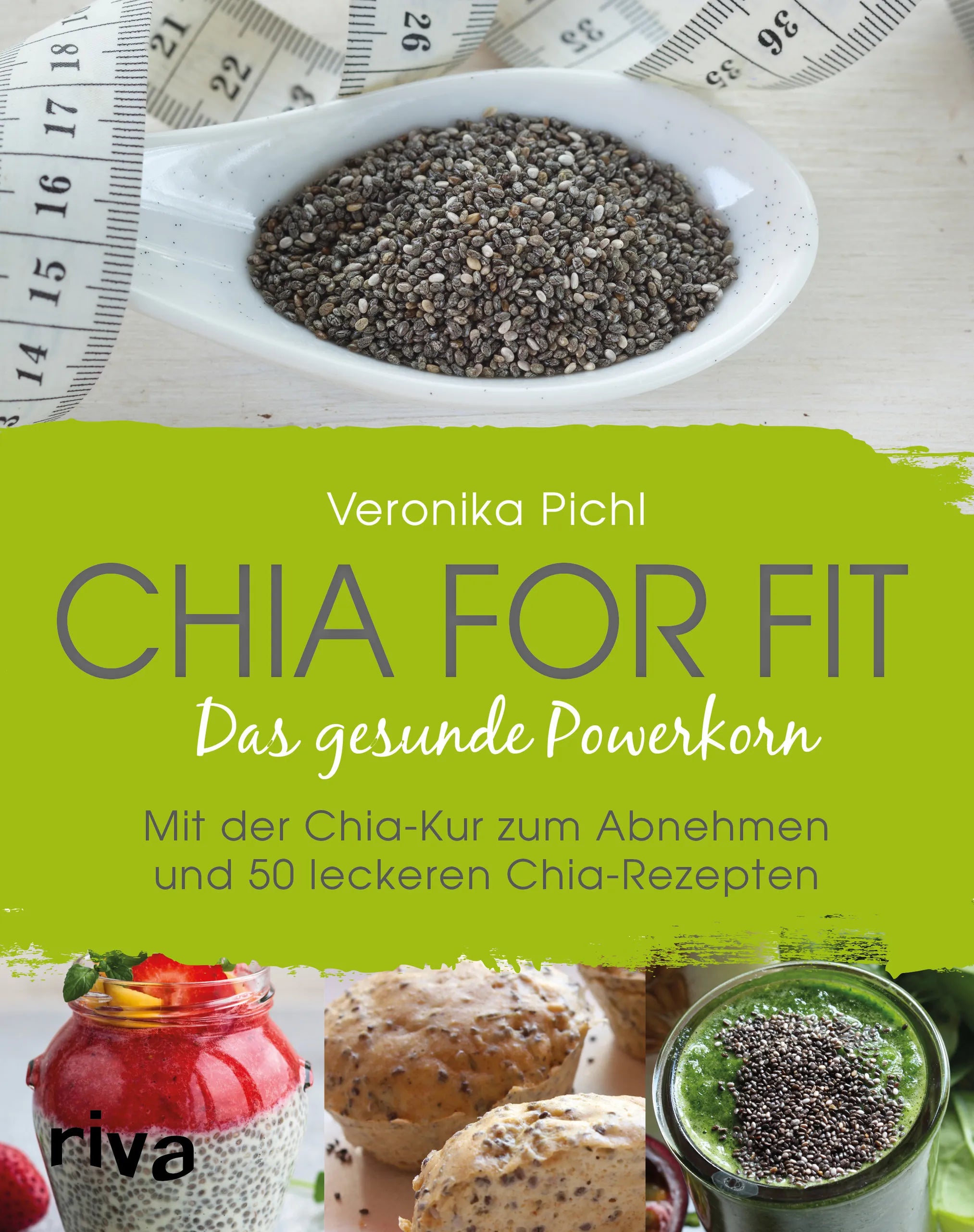 Buchcover von 'Chia for fit' - Taschenbuch von Veronika Pichl