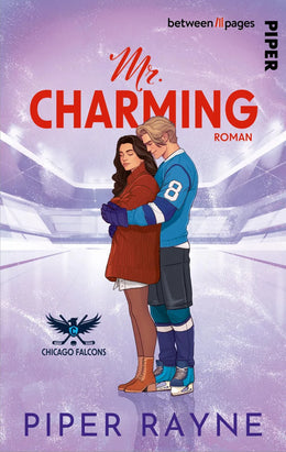 Cover: Chicago Falcons – Mr. Charming (Taschenbuch) von Piper Rayne