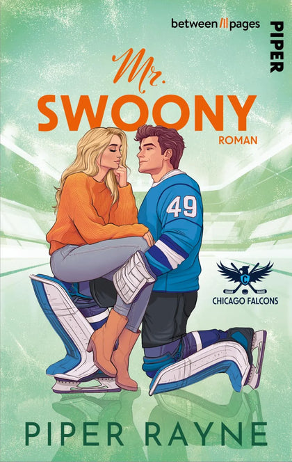 Cover: Chicago Falcons – Mr. Swoony (Taschenbuch) von Piper Rayne