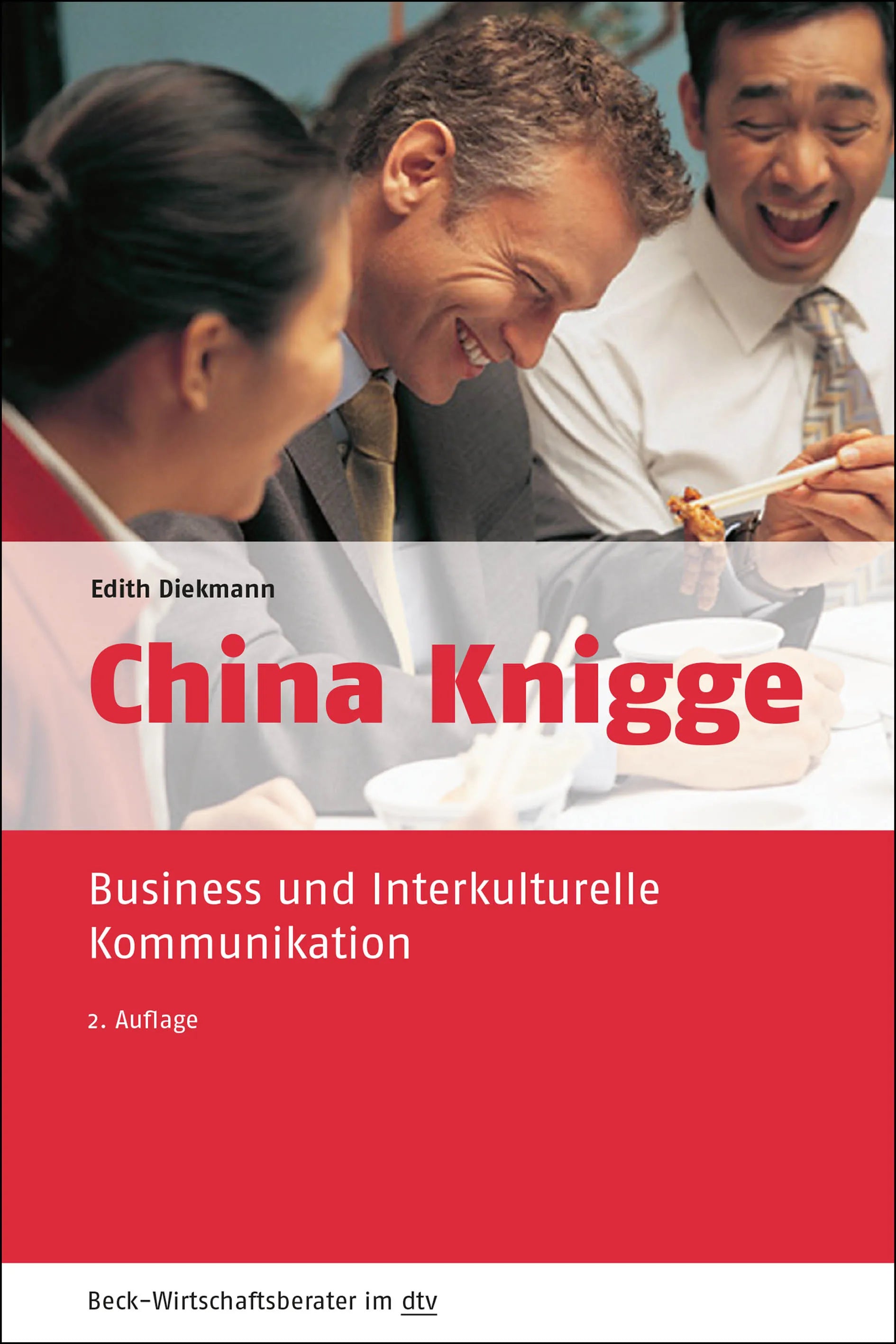 Buchcover von 'China Knigge' - Taschenbuch von Edith Diekmann