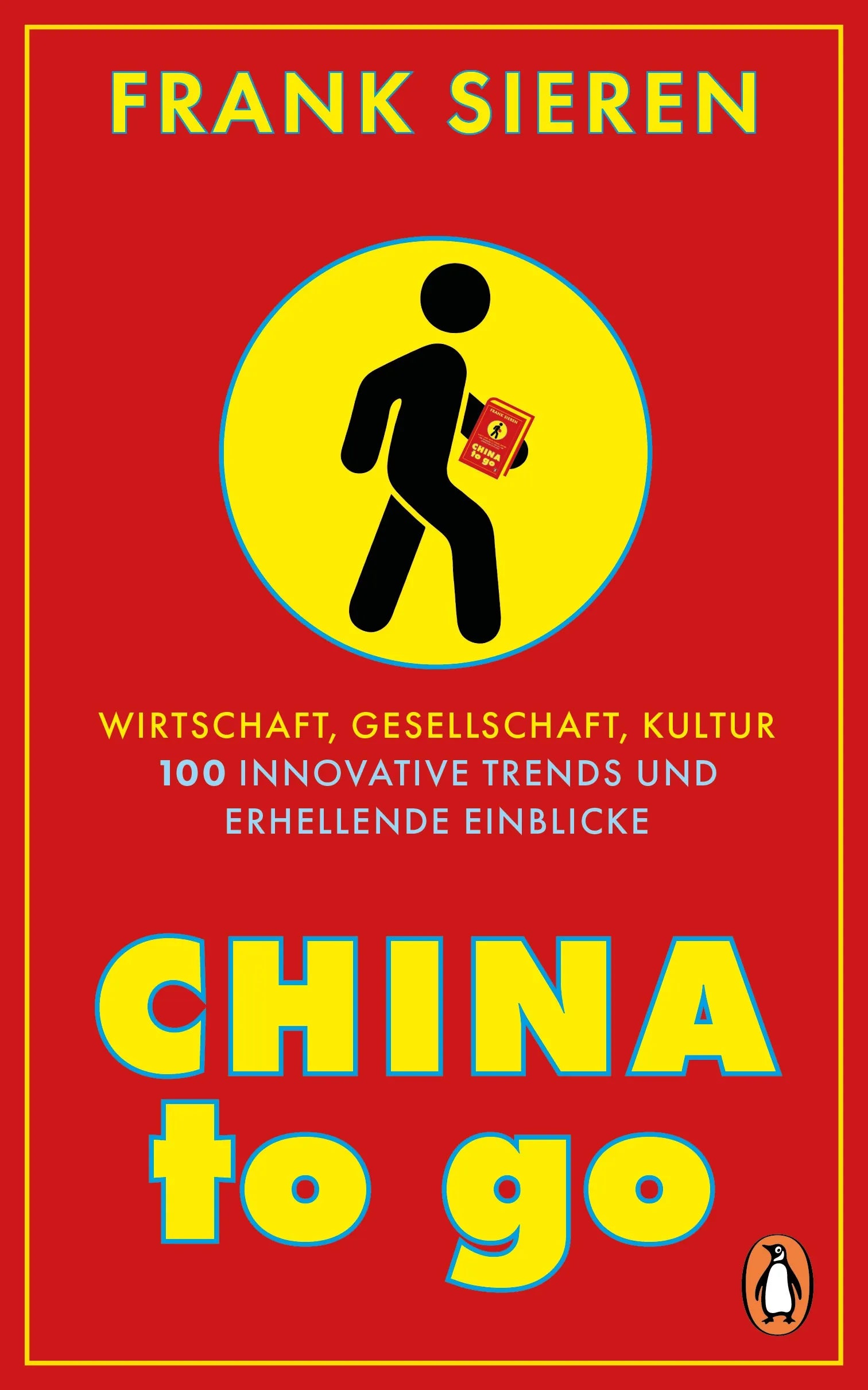 Cover: China to go (E-Book) von Frank Sieren