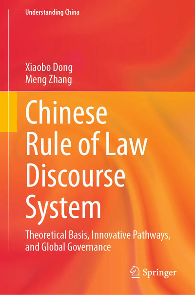 Chinese Rule of Law Discourse System