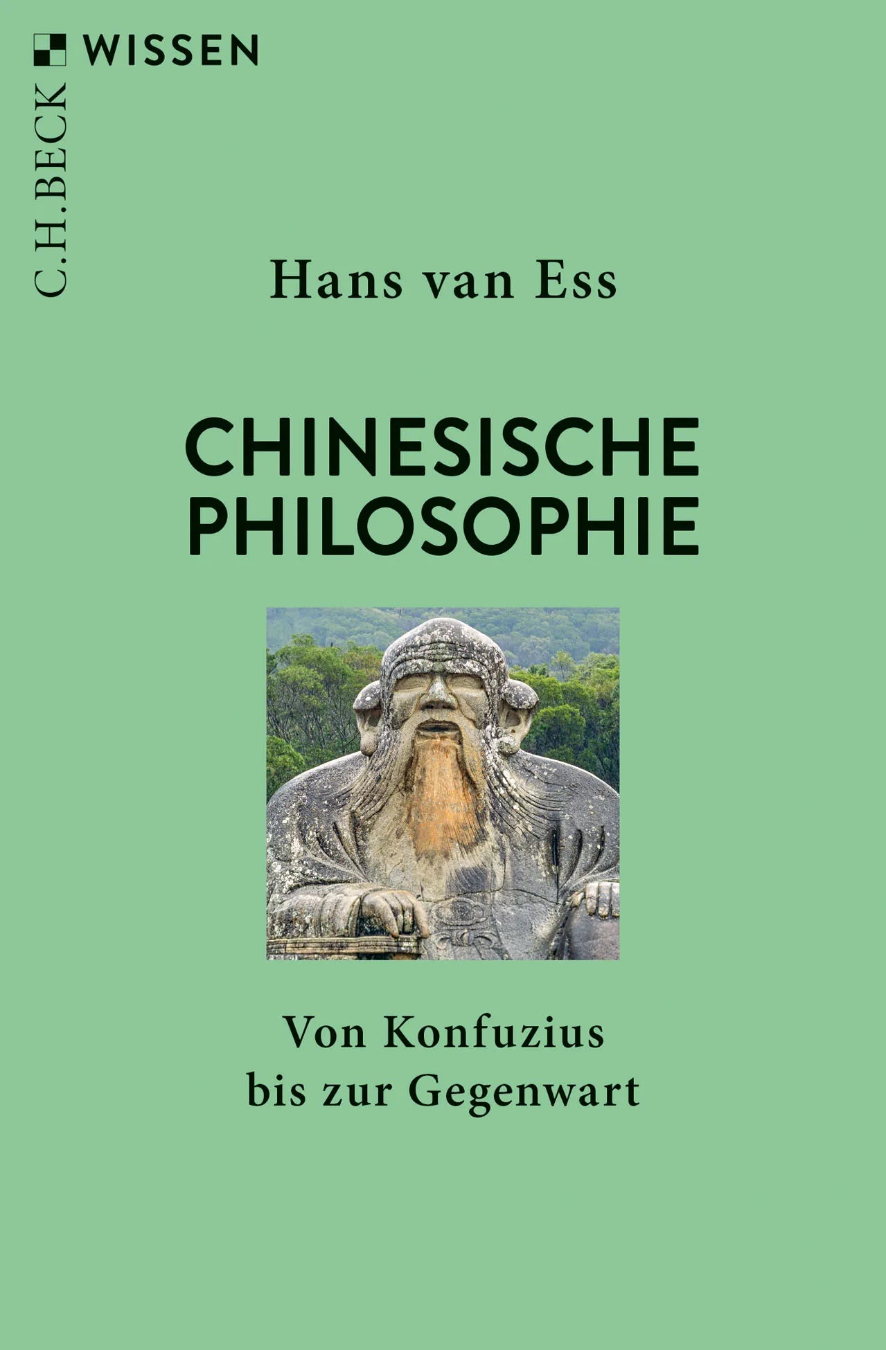 Buchcover von 'Chinesische Philosophie' - Taschenbuch von Hans Ess