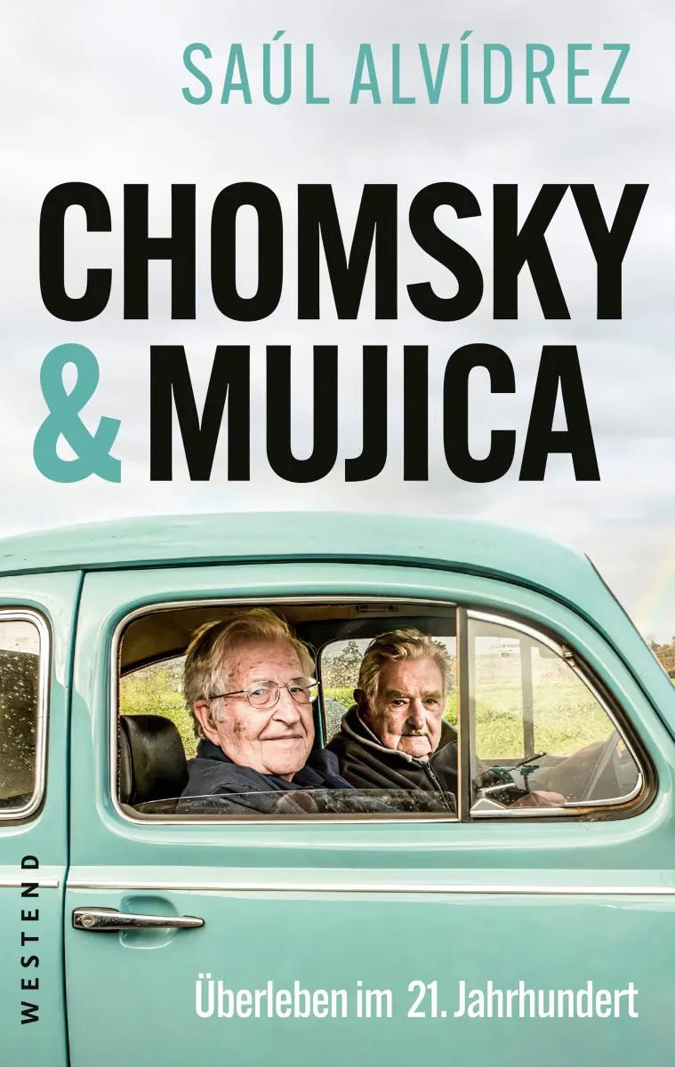 Cover: Chomsky & Mujica (E-Book) von Saúl Alvídrez