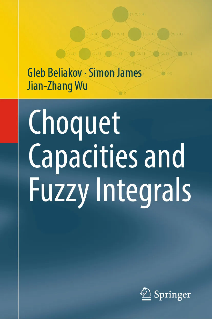 Cover: Choquet Capacities and Fuzzy Integrals (E-Book) von Gleb Beliakov