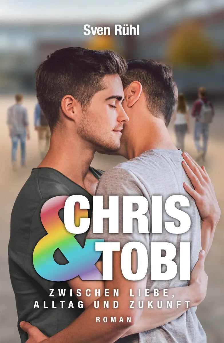 Cover: Chris & Tobi (E-Book) von Sven Rühl