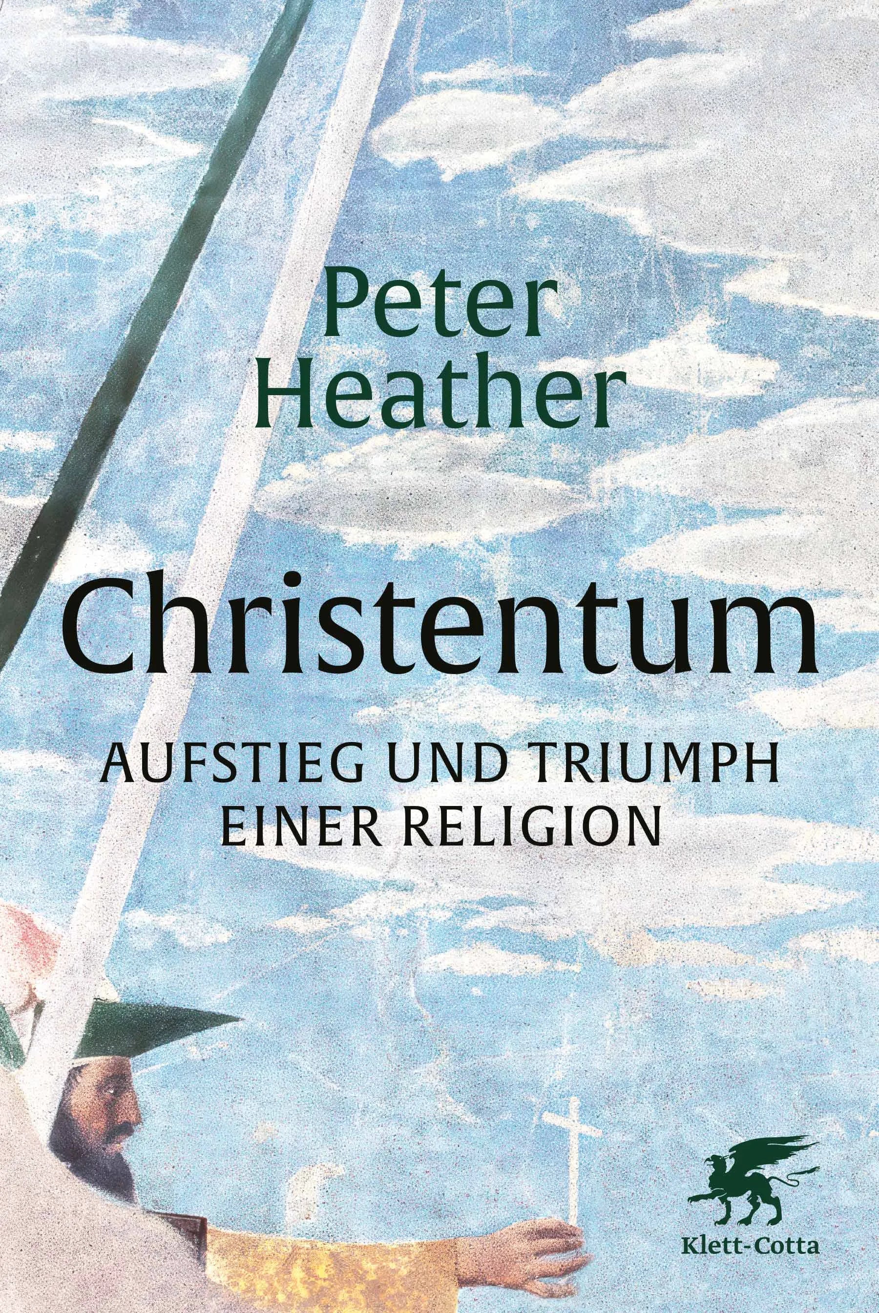 Buchcover von 'Christentum' - Gebundene Ausgabe von Peter Heather