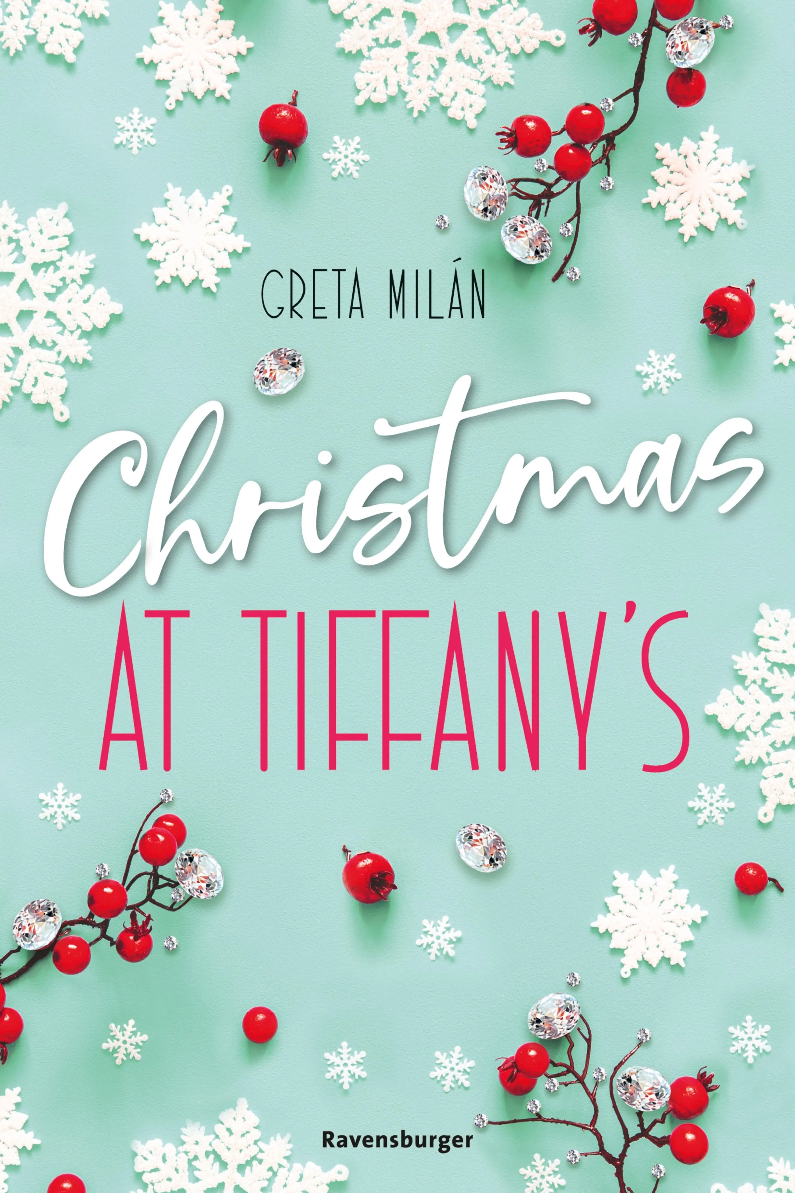 Cover: Christmas at Tiffany's (E-Book) von Greta Milán