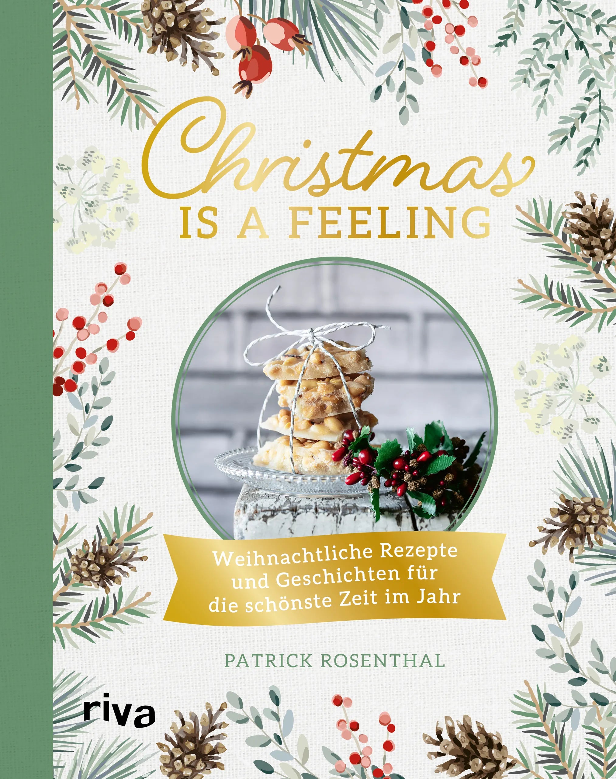 Buchcover von 'Christmas is a feeling' - Gebundene Ausgabe von Patrick Rosenthal