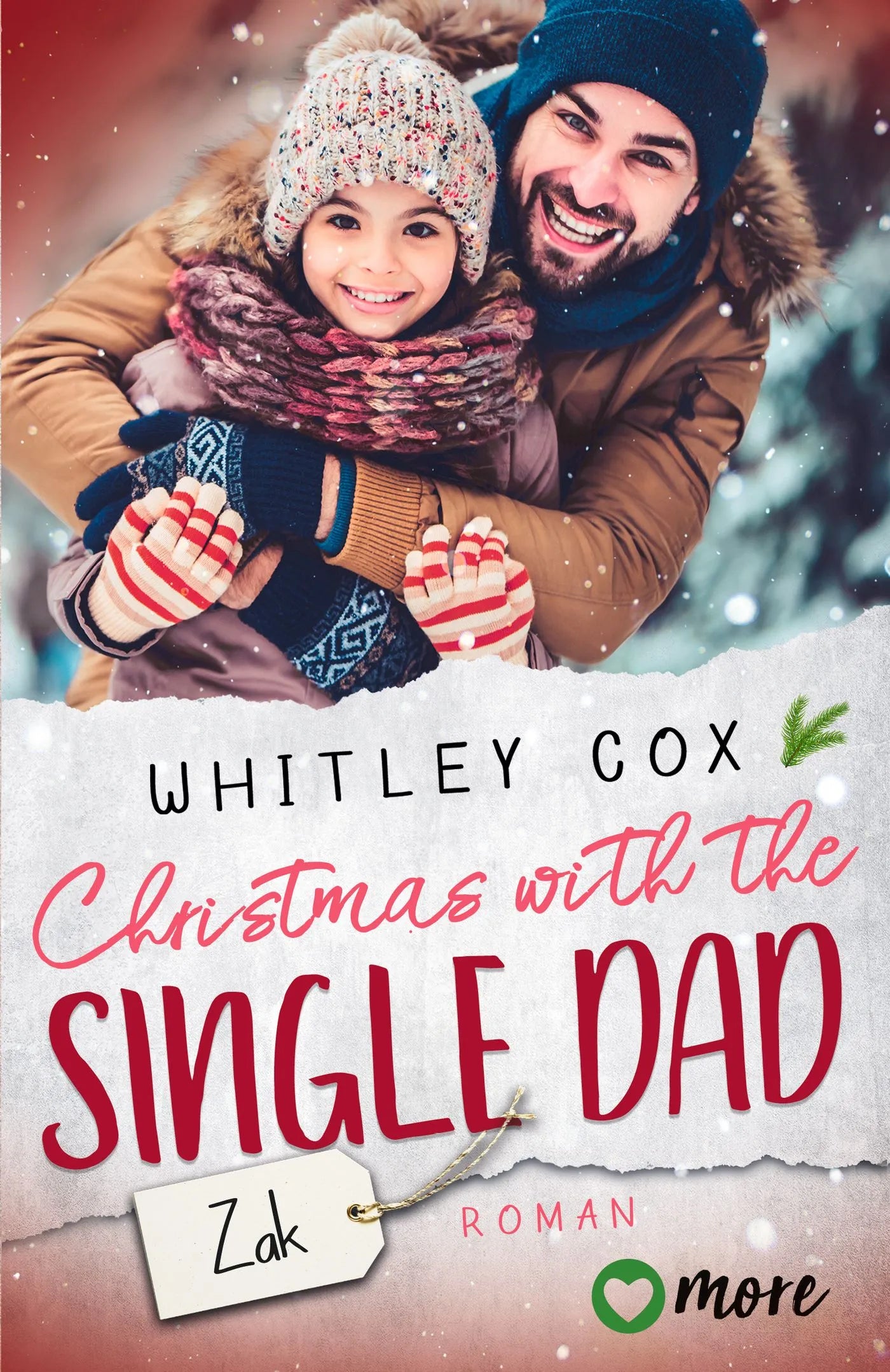 Buchcover von 'Christmas with the Single Dad – Zak' - Taschenbuch von Whitley Cox