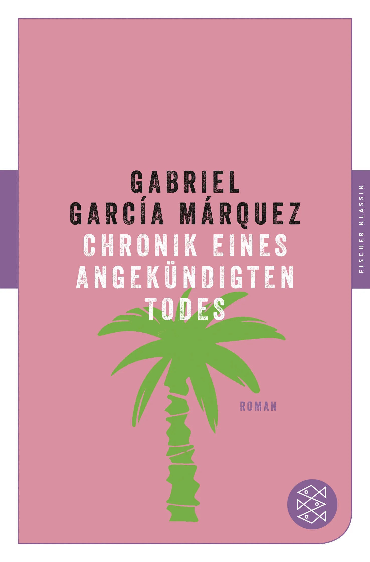 Buchcover von 'Chronik eines angekündigten Todes' - Taschenbuch von Gabriel García Márquez