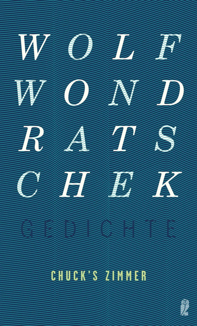 Buchcover von 'Chuck's Zimmer' - Taschenbuch von Wolf Wondratschek