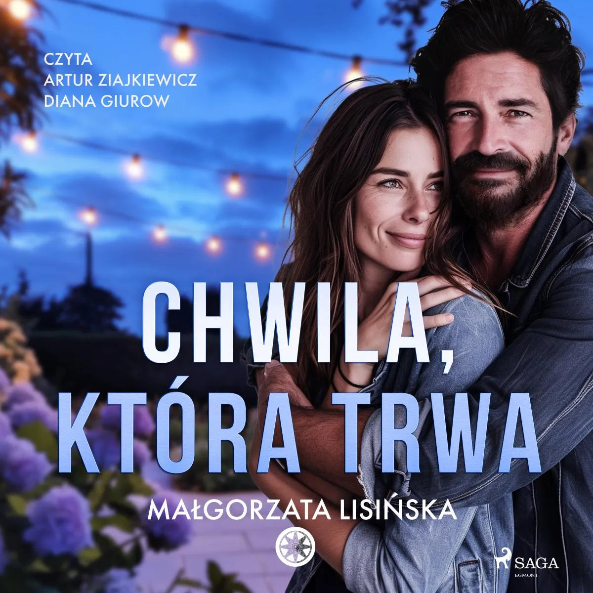 Cover: Chwila, która trwa (Hörbuch Download) von Malgorzata Lisinska