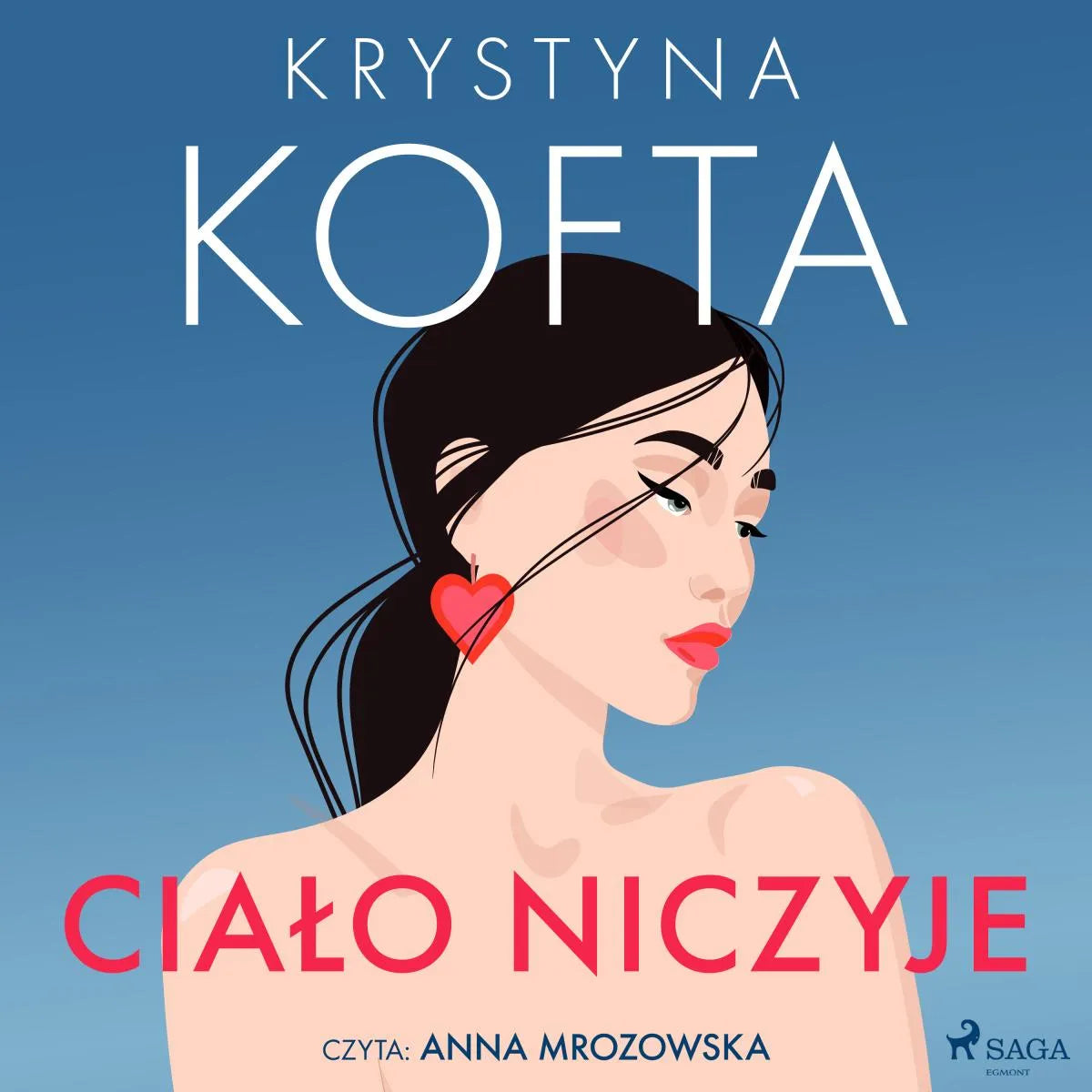 Cover: Ciało niczyje (Hörbuch Download) von Krystyna Kofta