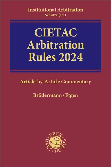 Cover: CIETAC Arbitration Rules 2024 (E-Book) von Eckart Brödermann