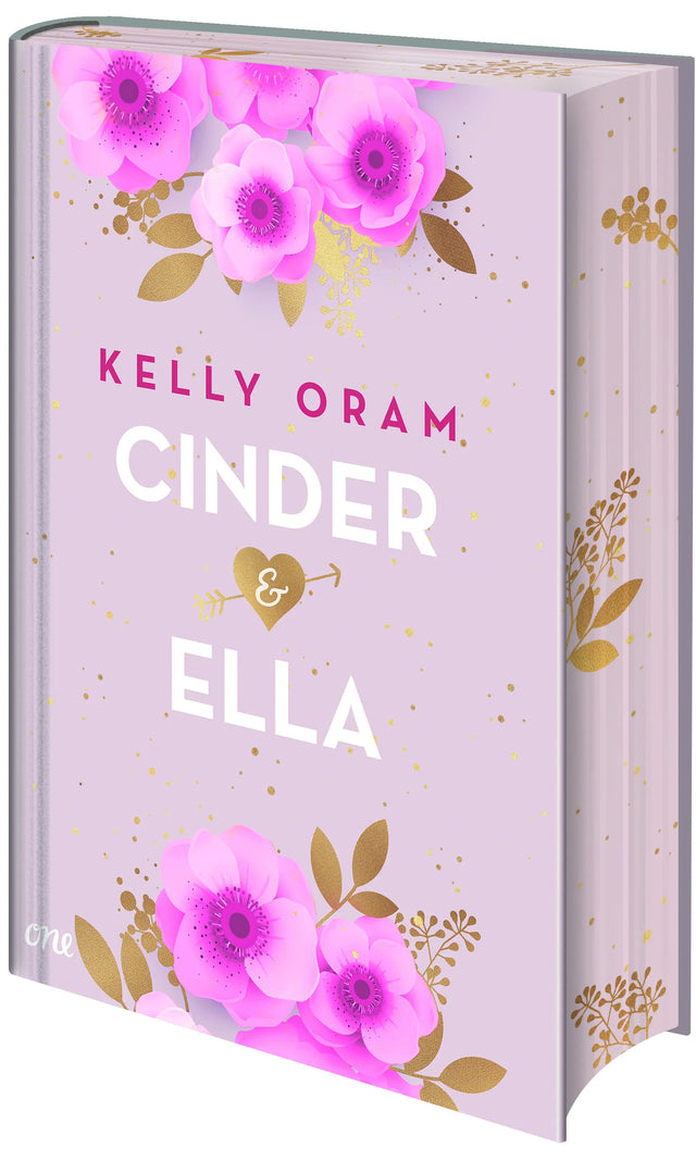 Buchcover von 'Cinder &amp; Ella' - Gebundene Ausgabe von Kelly Oram