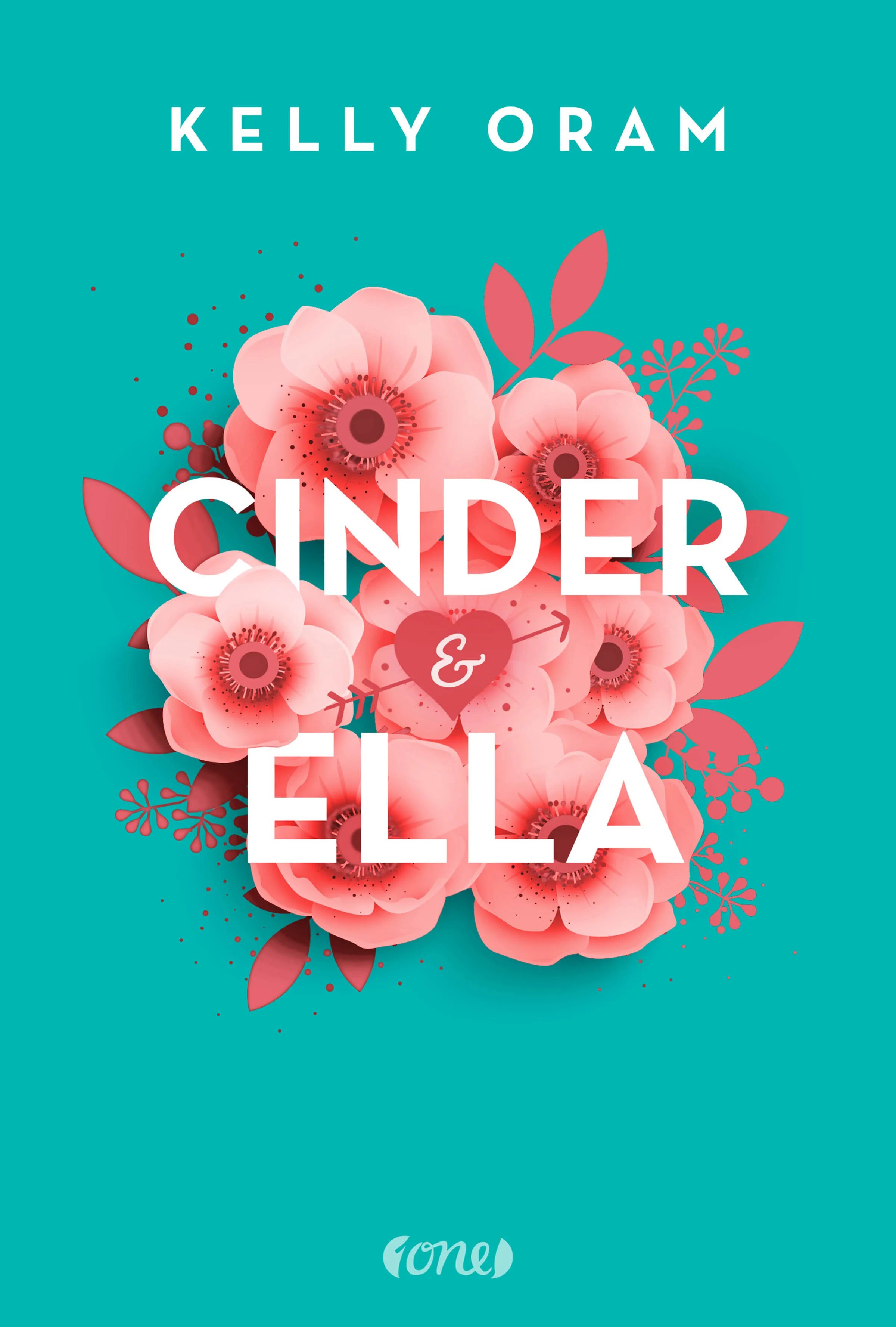Buchcover von 'Cinder & Ella' - Paperback von Kelly Oram