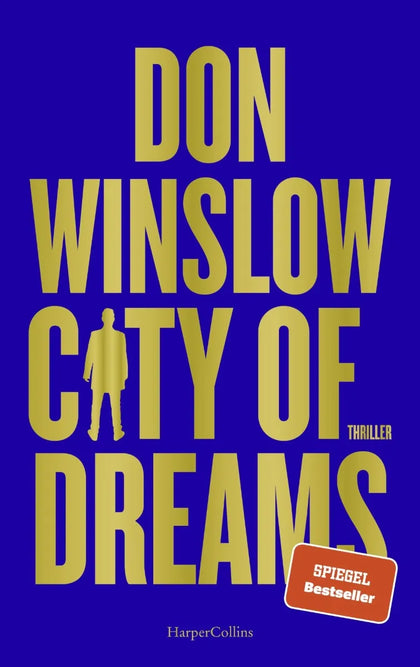 Cover: City of Dreams (E-Book) von Don Winslow