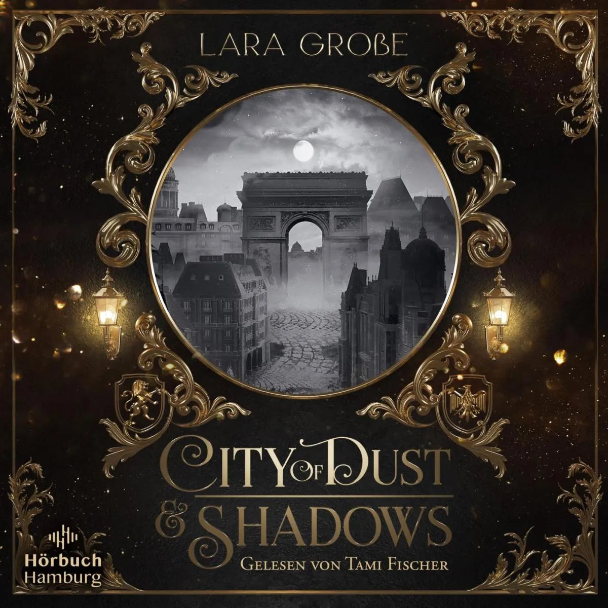 Cover: City of Dust and Shadows (Hörbuch Download) von Lara Große