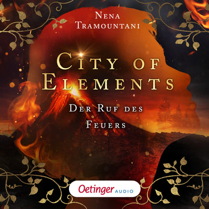 Cover: City of Elements 4. Der Ruf des Feuers (Hörbuch Download) von Nena Tramountani