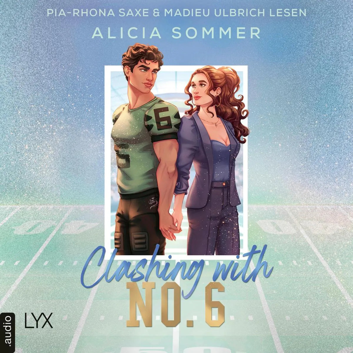 Cover: Clashing with No. 6 (Hörbuch Download) von Alicia Sommer