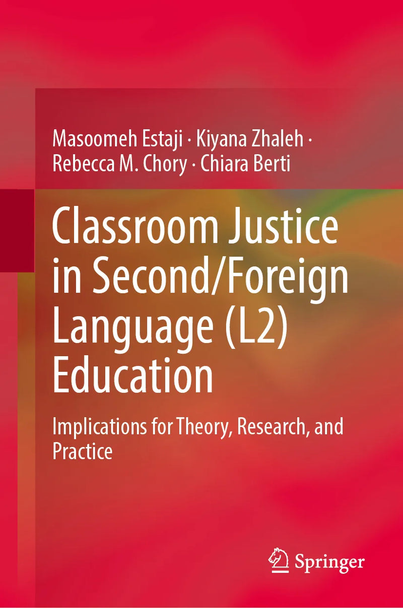 Classroom Justice in Second/Foreign Language