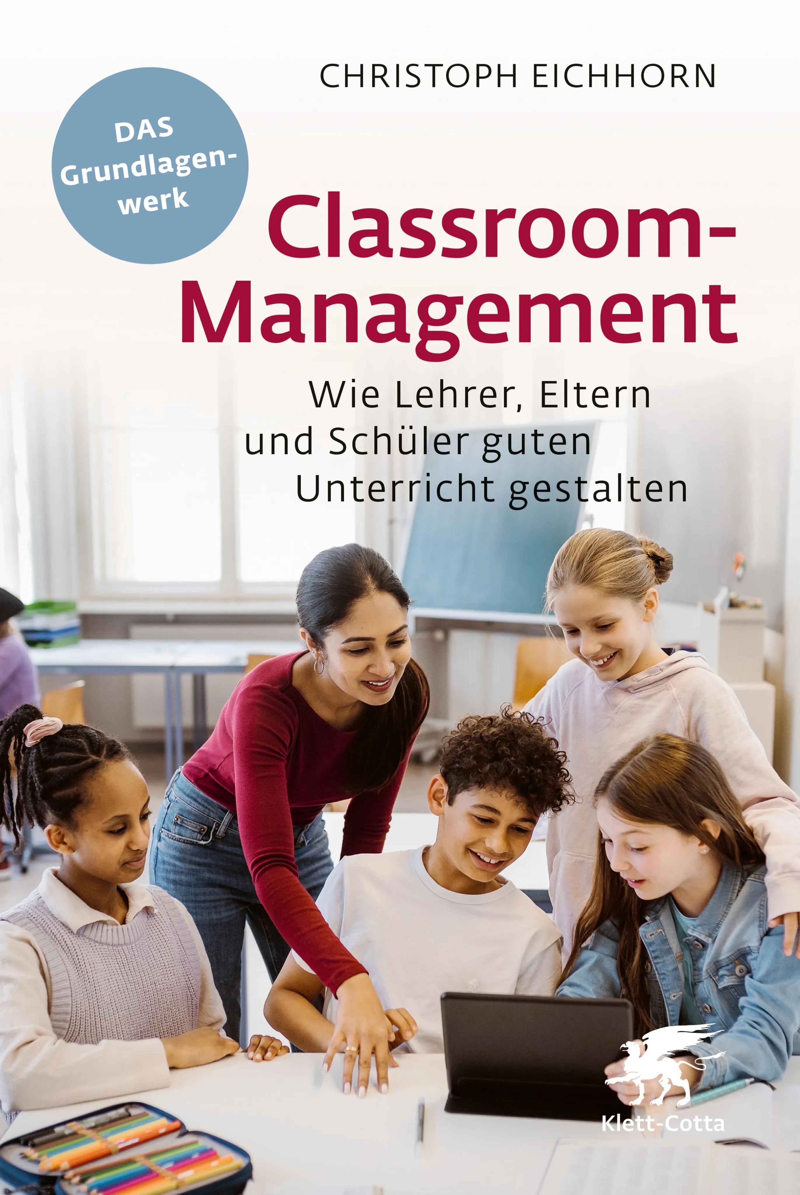 Cover: Classroom-Management (E-Book) von Christoph Eichhorn