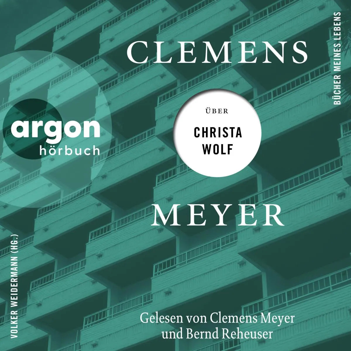 Cover: Clemens Meyer über Christa Wolf (Hörbuch Download)