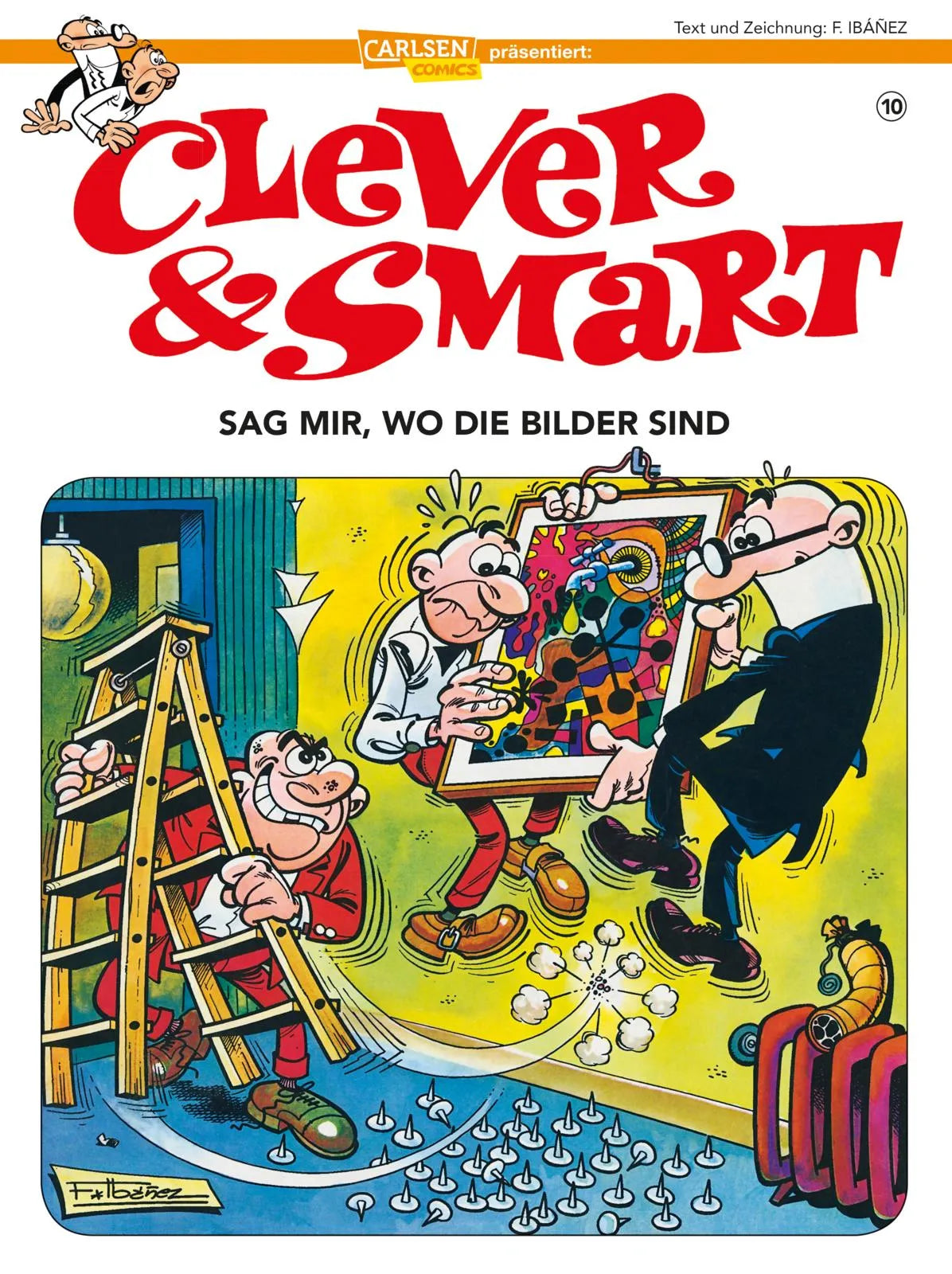 Buchcover von 'Clever und Smart 10: Sag mir, wo die Bilder sind' - Taschenbuch von Francisco Ibáñez