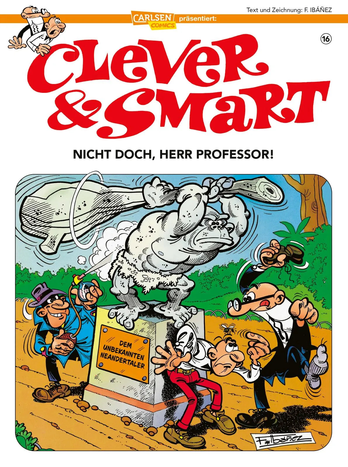 Buchcover von 'Clever und Smart 16: Nicht doch, Herr Professor!' - Taschenbuch von Francisco Ibáñez