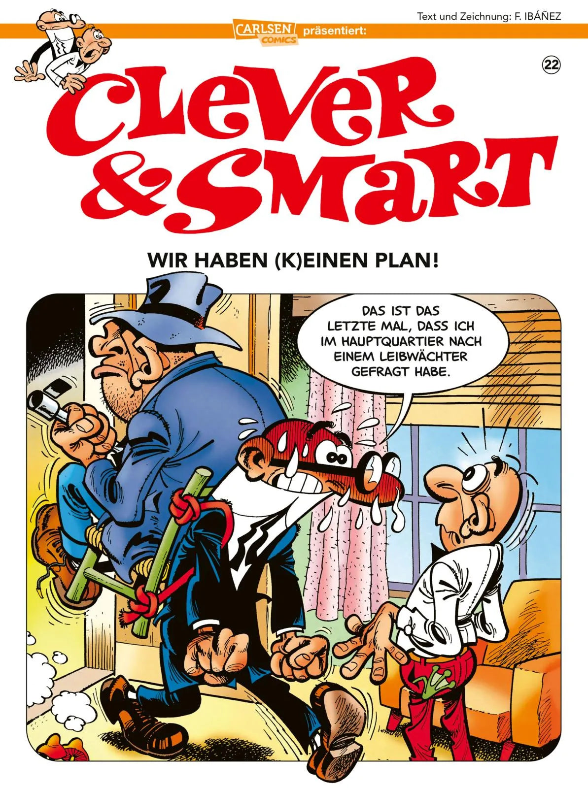 Buchcover von 'Clever und Smart 22: Wir haben' - Taschenbuch von Francisco Ibáñez