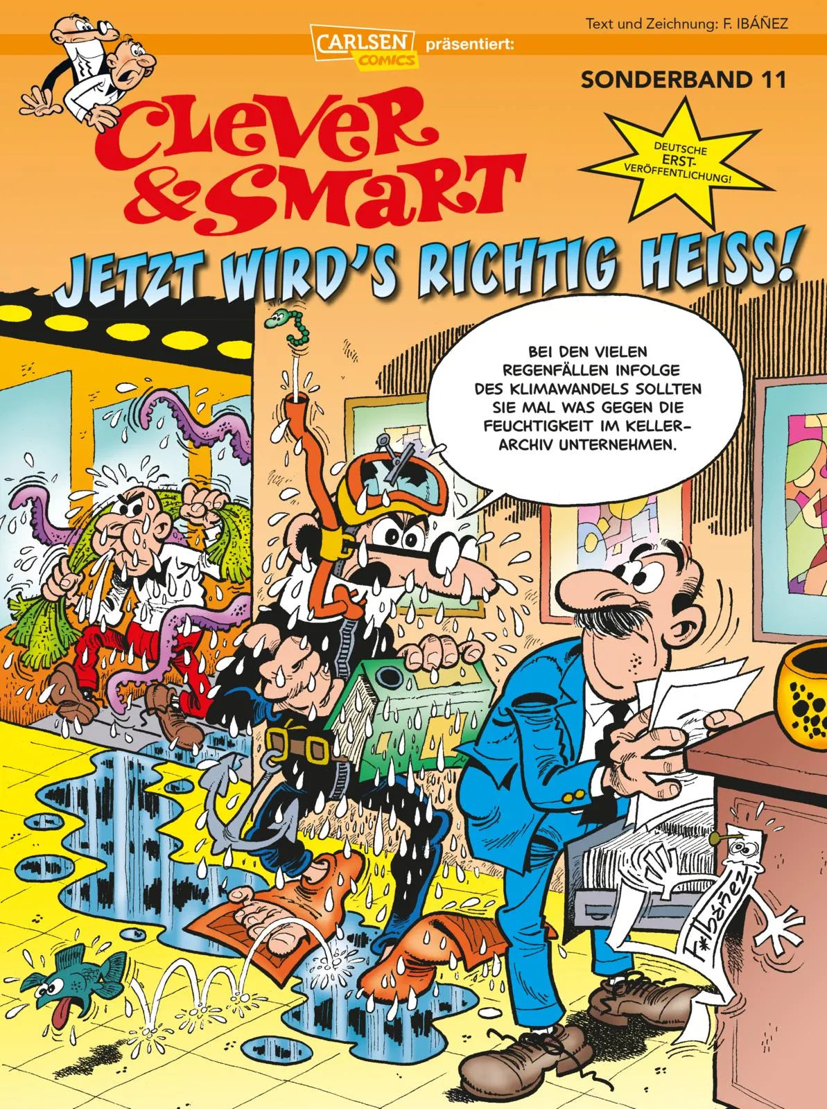 Buchcover von 'Clever und Smart Sonderband 11: Jetzt wird's richtig heiß!' - Taschenbuch von Francisco Ibáñez