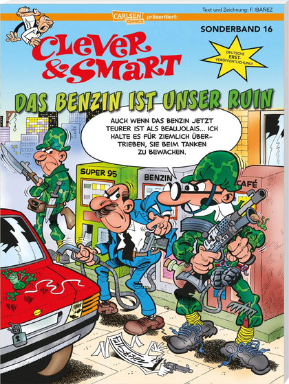 Buchcover von 'Clever und Smart Sonderband 16: Das Benzin ist unser Ruin' - Taschenbuch von Francisco Ibáñez