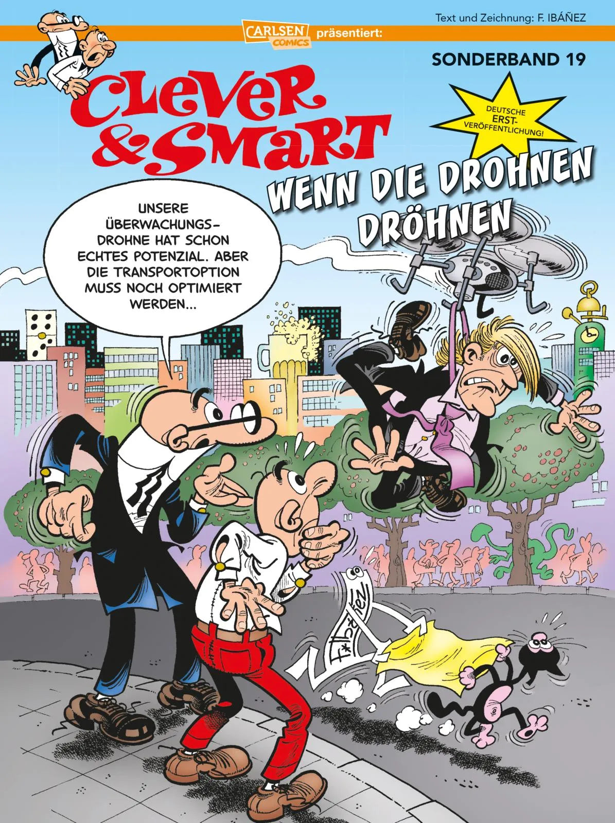 Buchcover von 'Clever und Smart Sonderband 19: Wenn die Drohnen dröhnen' - Taschenbuch von Francisco Ibáñez