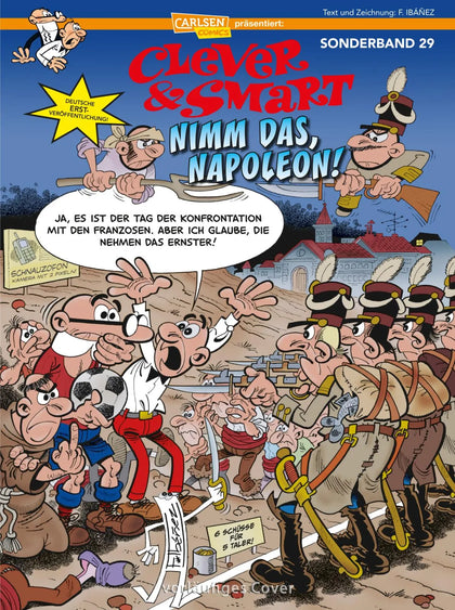 Buchcover von 'Clever und Smart Sonderband 29: Nimm das, Napoleon!' - Taschenbuch von Francisco Ibáñez