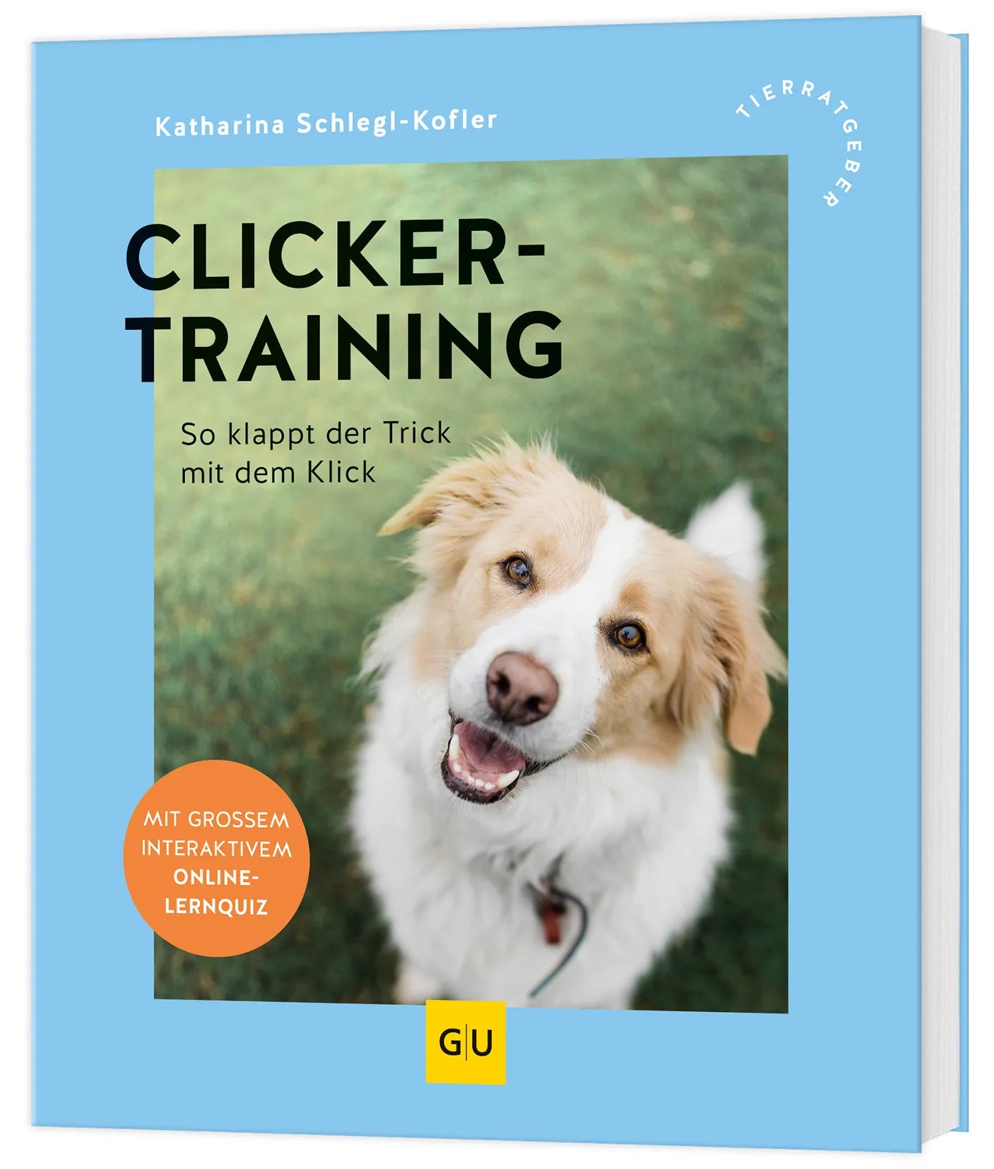 Cover: Clickertraining (Taschenbuch) von Katharina Schlegl-Kofler