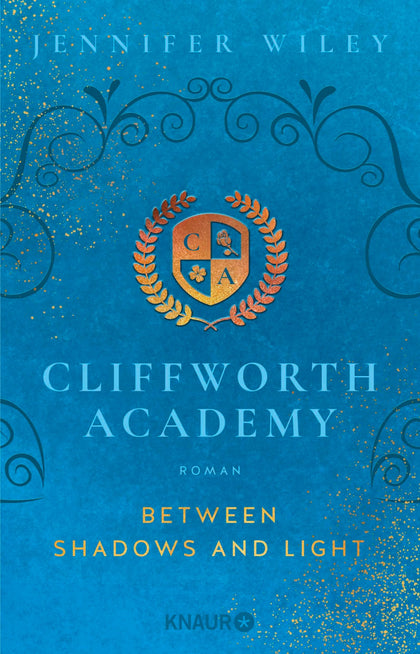Cover: Cliffworth Academy – Between Shadows and Light (E-Book) von Jennifer Wiley