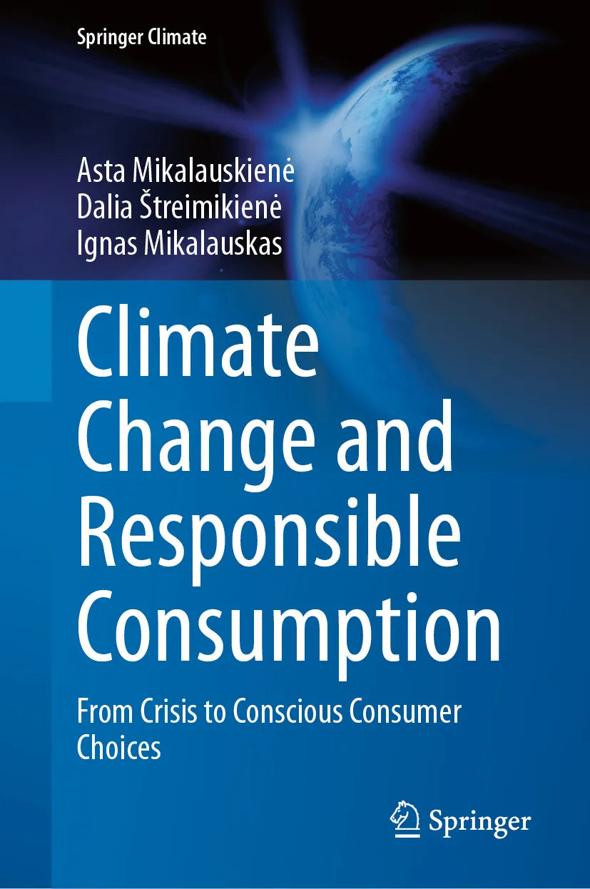 Cover: Climate Change and Responsible Consumption (E-Book) von Asta Mikalauskienė