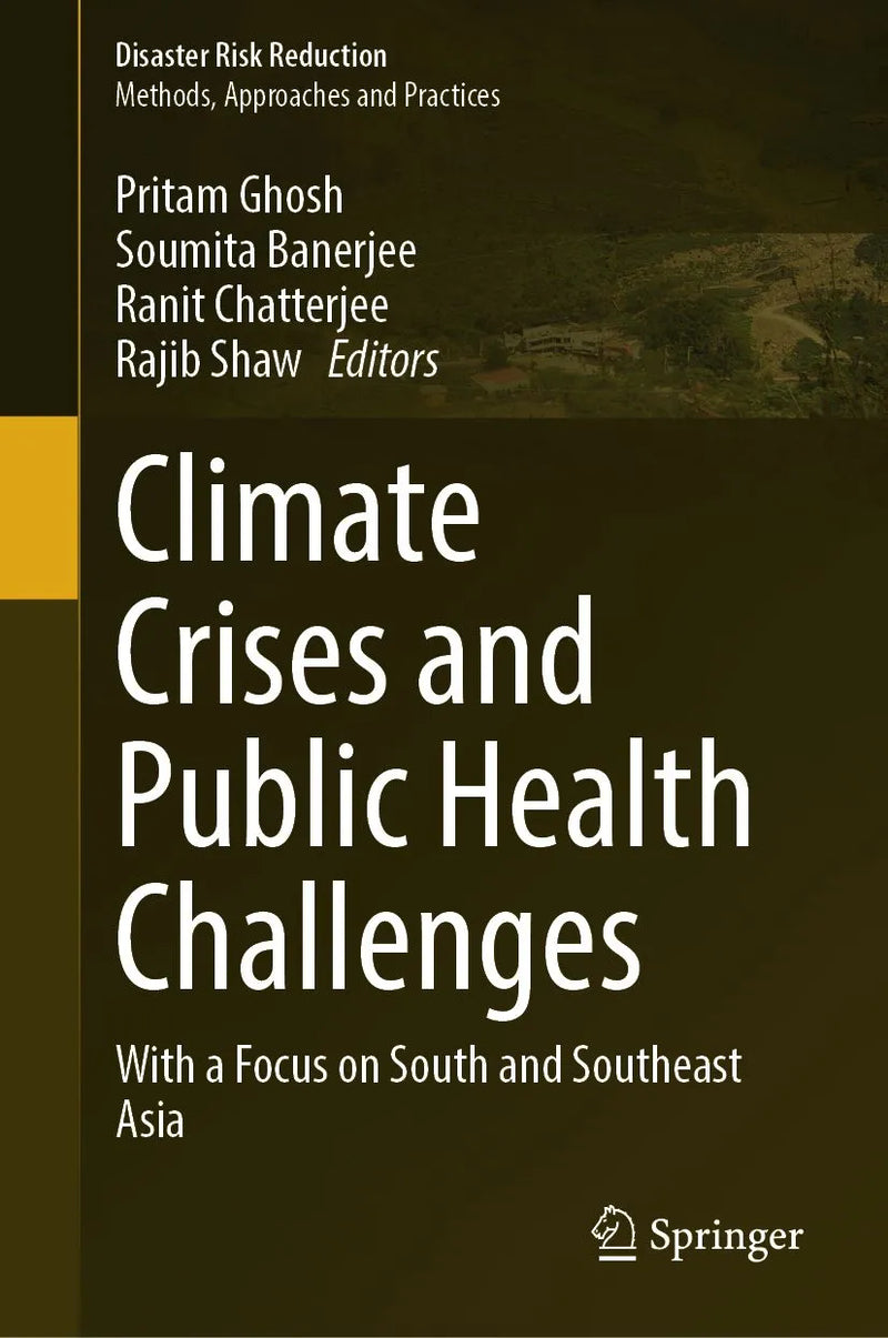 Climate Crises and Public Health Challenges