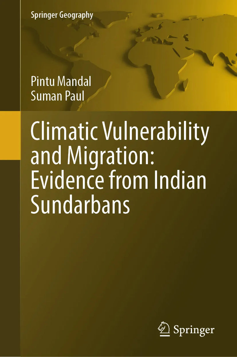 Climatic Vulnerability and Migration: Evidence from Indian Sundarbans