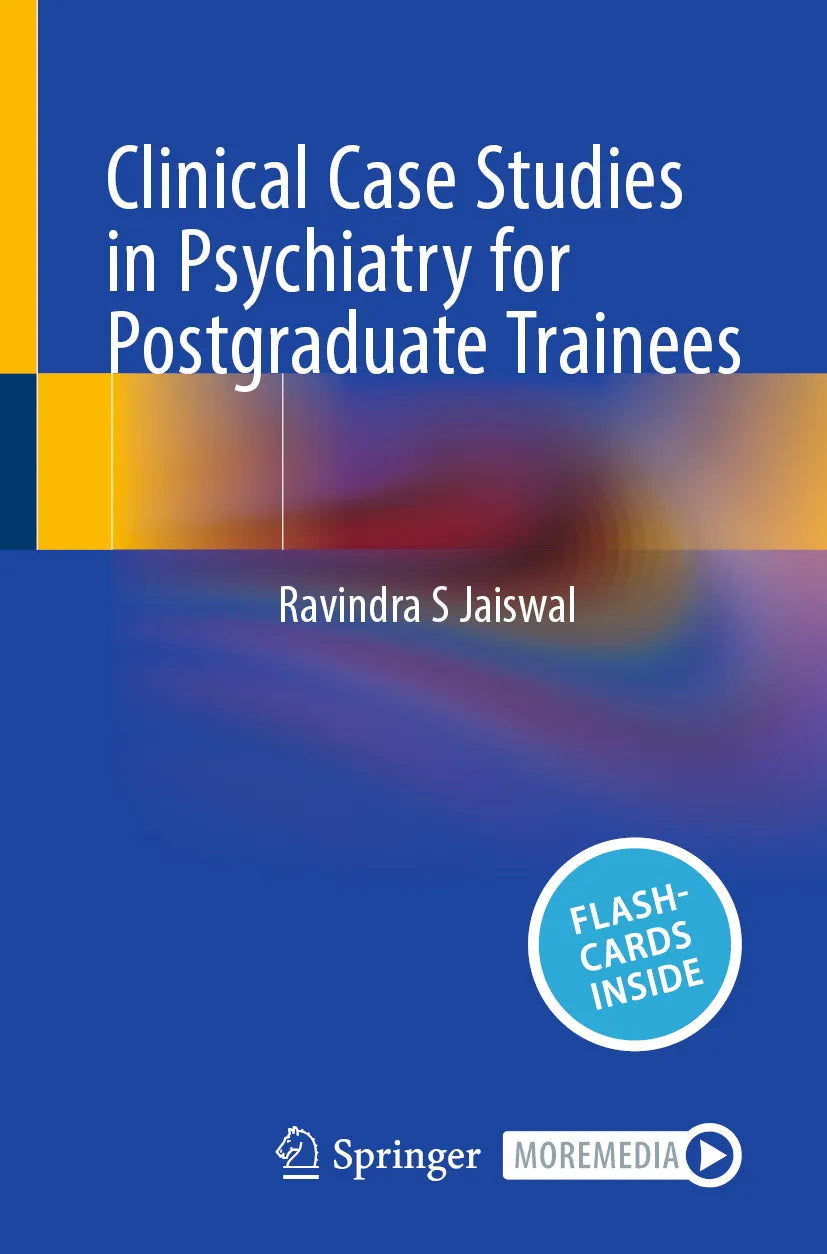 Cover: Clinical Case Studies in Psychiatry for Postgraduate Trainees (E-Book) von Ravindra S Jaiswal