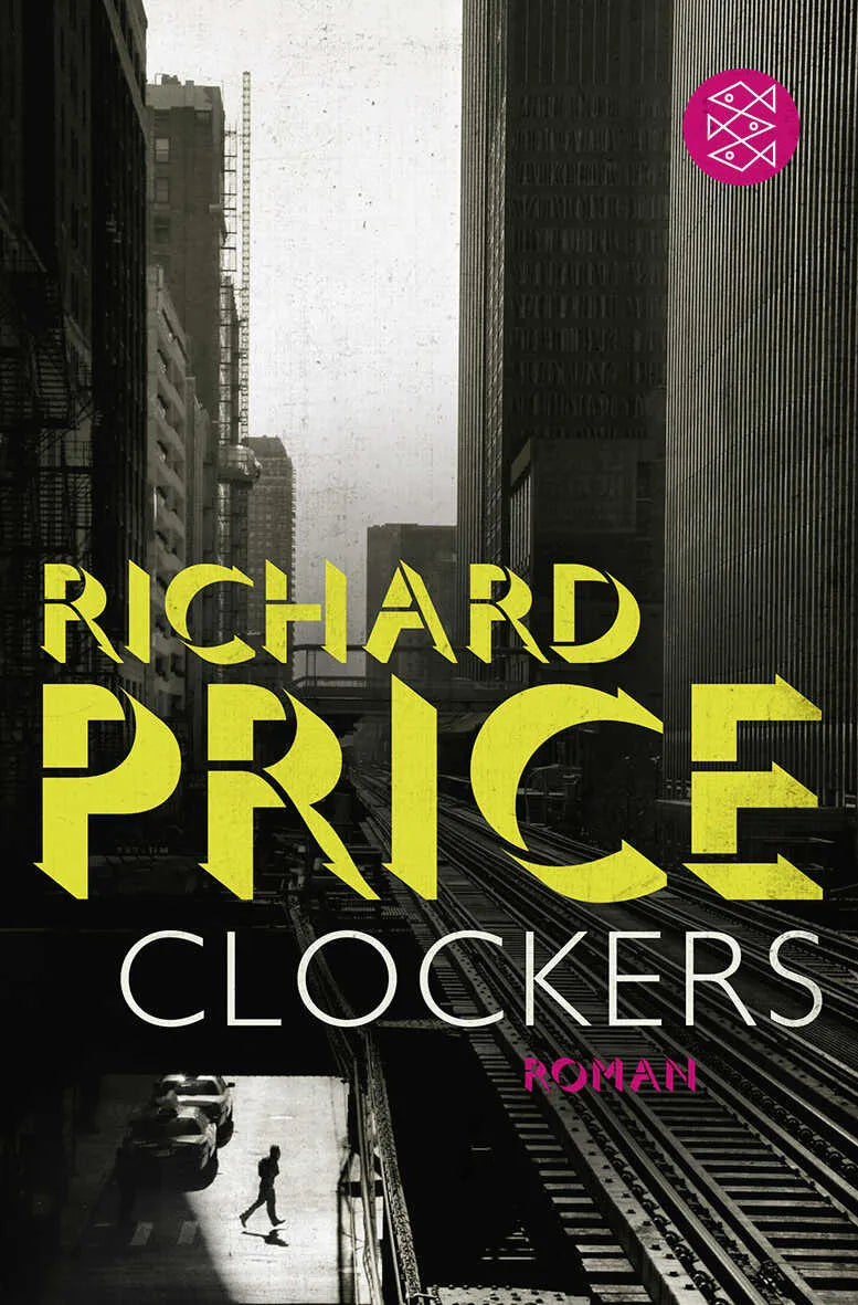 Buchcover von 'Clockers' - Taschenbuch von Richard Price