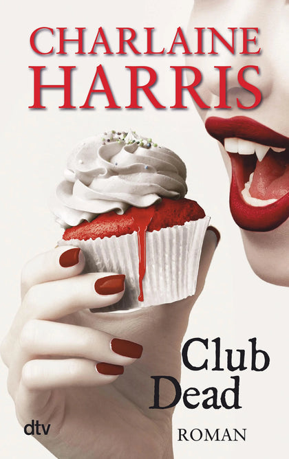 Cover: Club Dead (E-Book) von Charlaine Harris