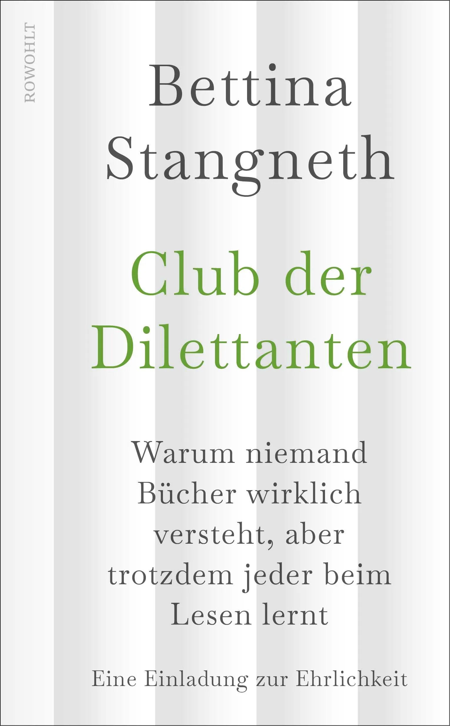 Buchcover von 'Club der Dilettanten' - Gebundene Ausgabe von Bettina Stangneth